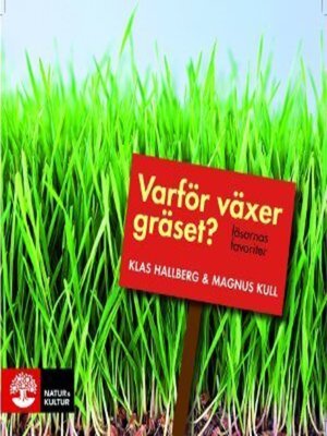 cover image of Varför växer gräset?